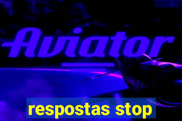 respostas stop