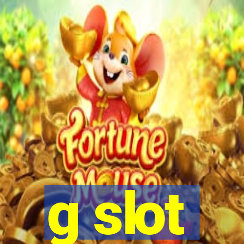 g slot