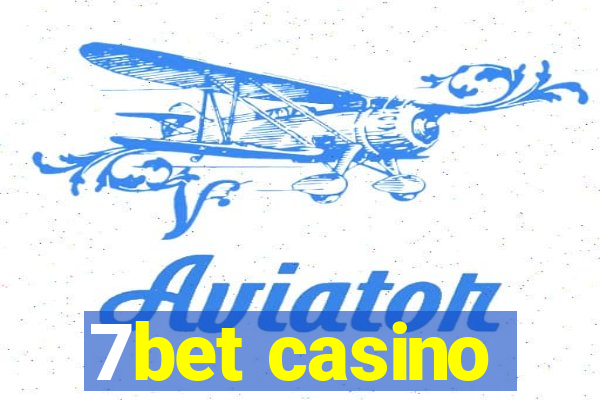 7bet casino