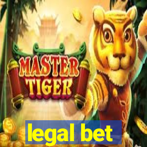 legal bet