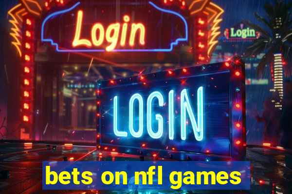 bets on nfl games