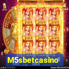 M5sbetcasino