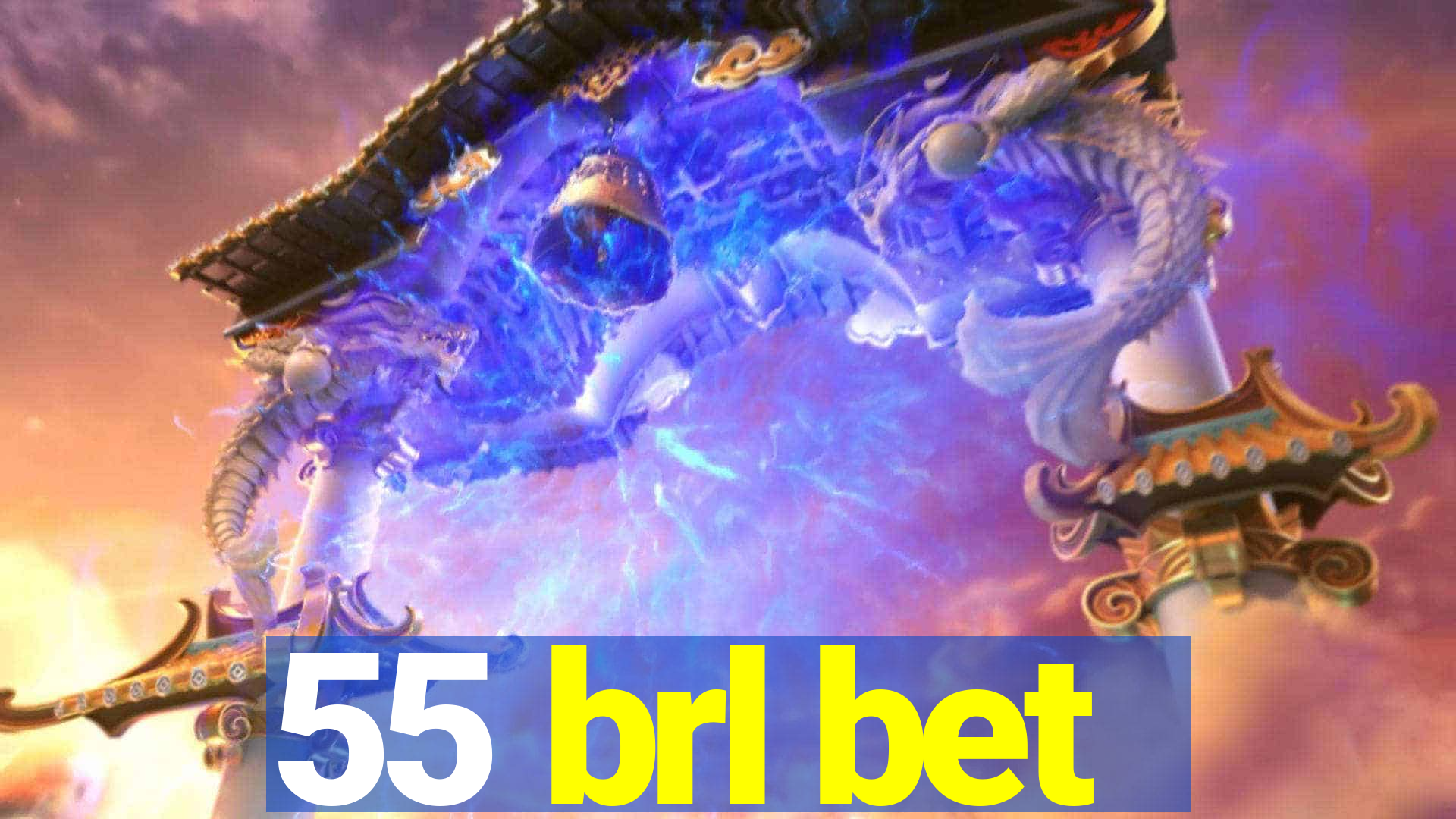 55 brl bet