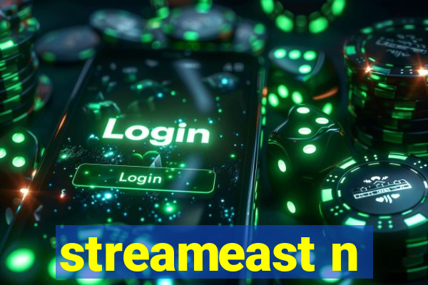 streameast n