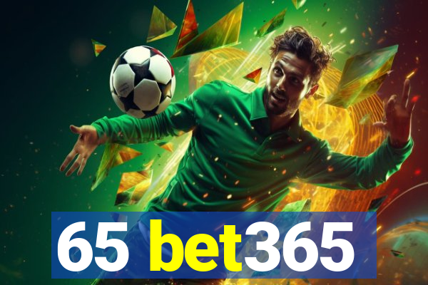 65 bet365