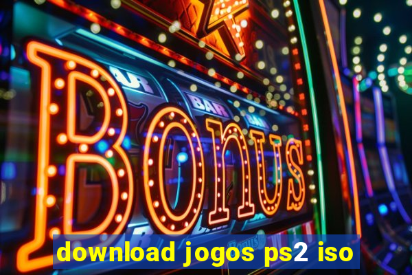 download jogos ps2 iso