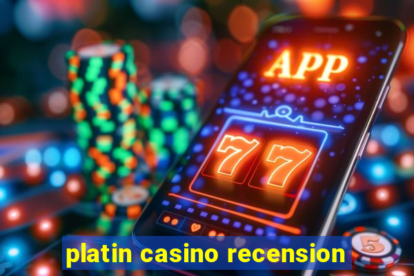 platin casino recension