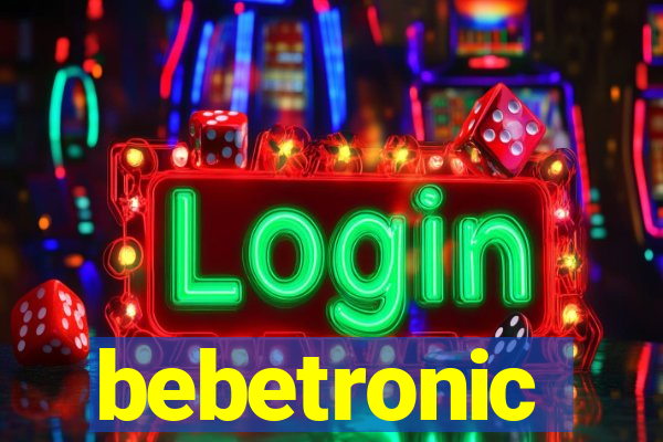 bebetronic