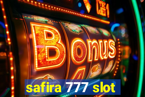 safira 777 slot