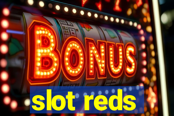 slot reds