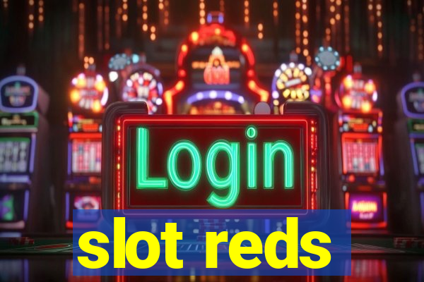 slot reds