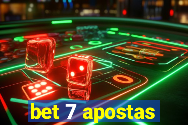 bet 7 apostas