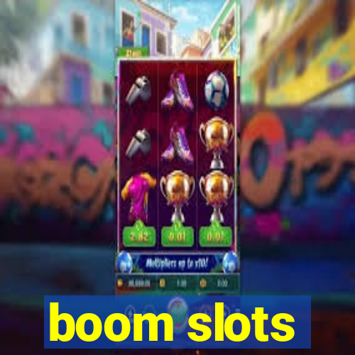 boom slots