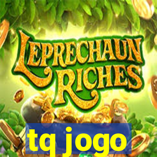 tq jogo