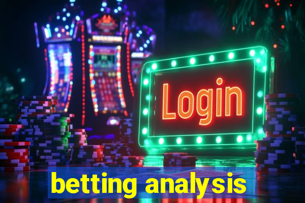 betting analysis