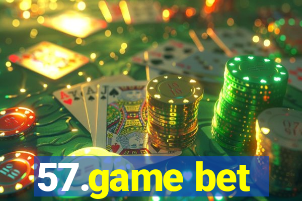 57.game bet