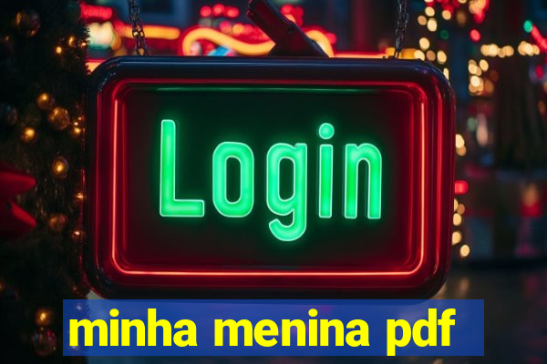 minha menina pdf