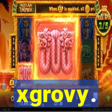 xgrovy.