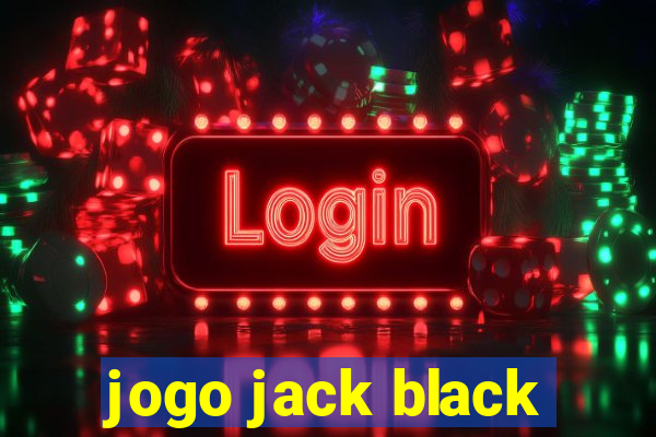 jogo jack black