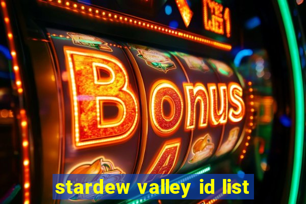 stardew valley id list