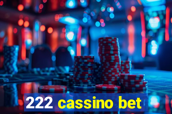 222 cassino bet