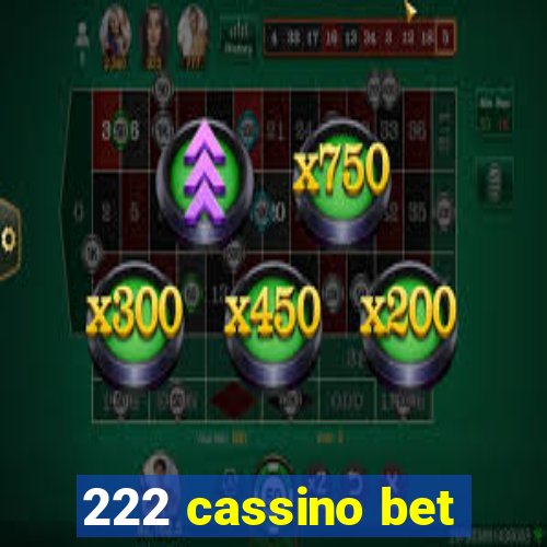 222 cassino bet