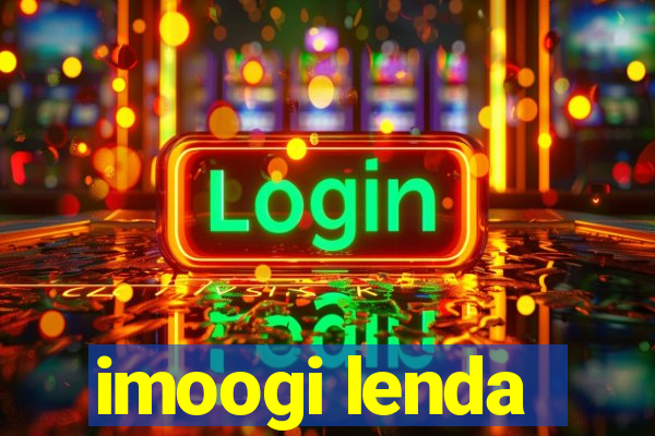 imoogi lenda