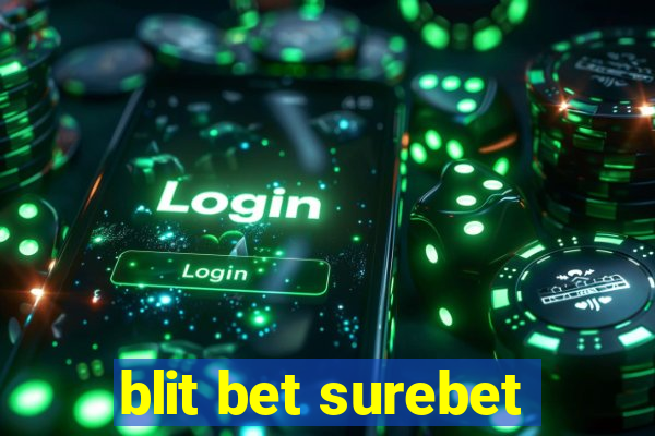 blit bet surebet