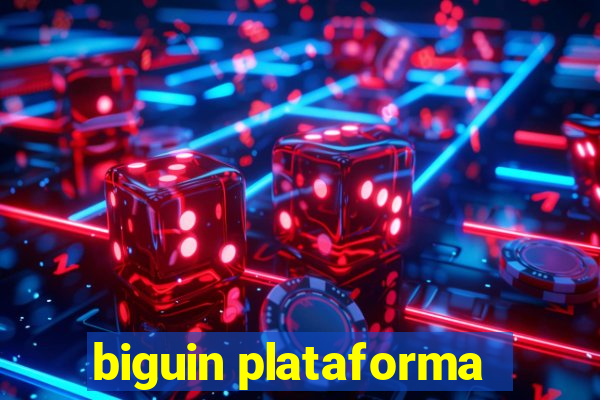 biguin plataforma