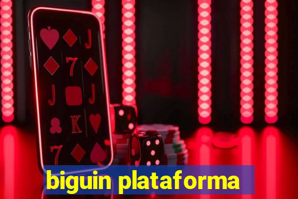 biguin plataforma