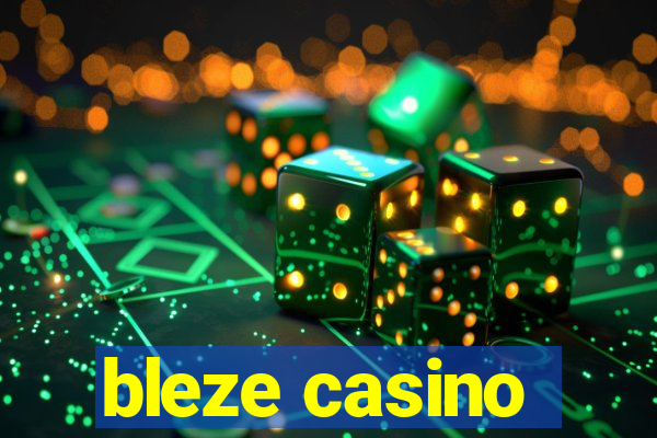 bleze casino