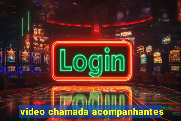 video chamada acompanhantes