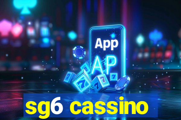 sg6 cassino