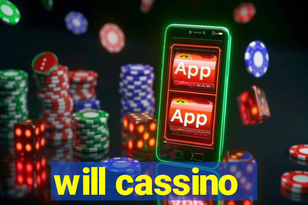 will cassino