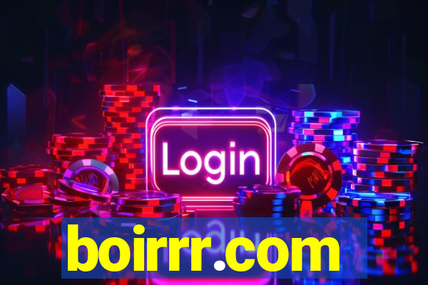 boirrr.com