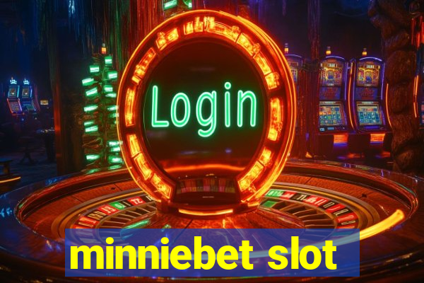 minniebet slot