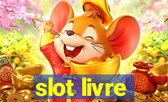 slot livre