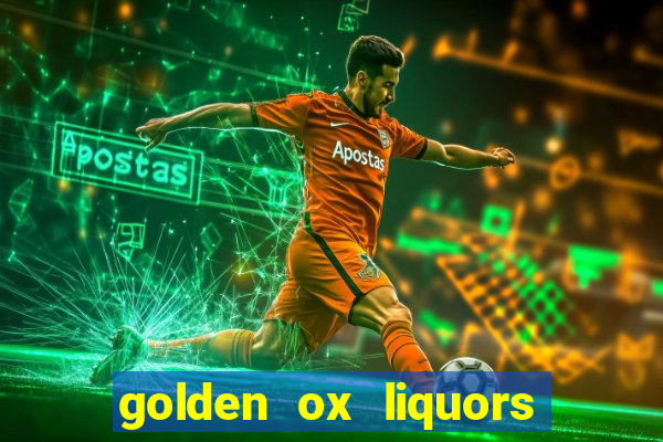 golden ox liquors & wine