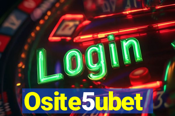 Osite5ubet