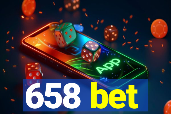 658 bet