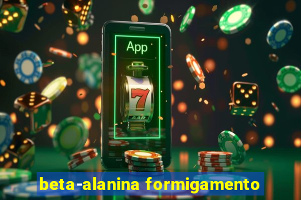 beta-alanina formigamento