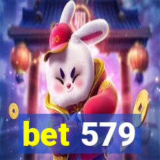 bet 579