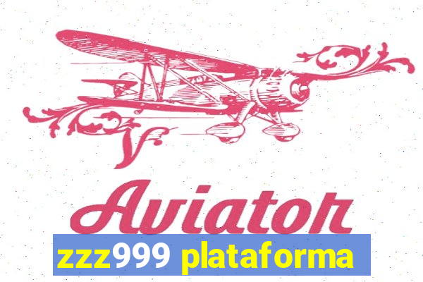 zzz999 plataforma