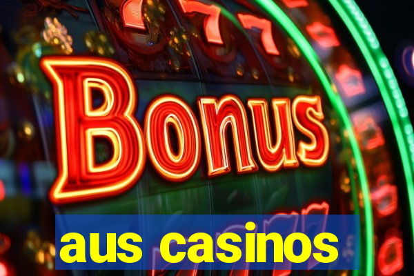 aus casinos