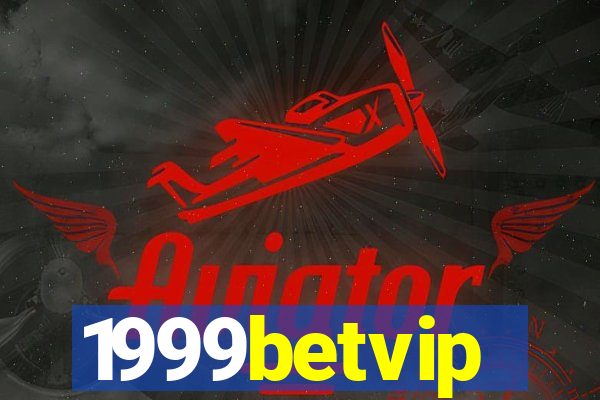 1999betvip