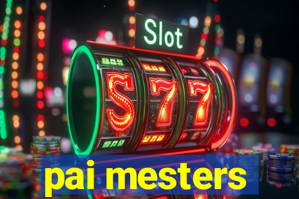 pai mesters