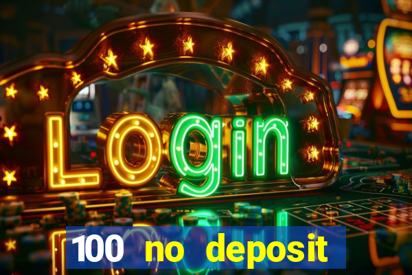 100 no deposit casino bonus codes