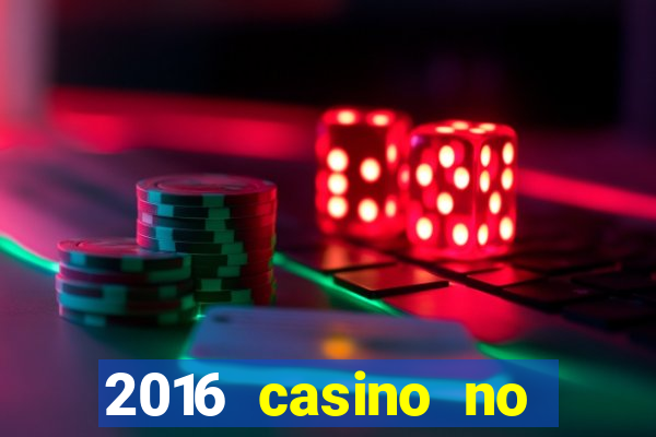 2016 casino no deposit bonus