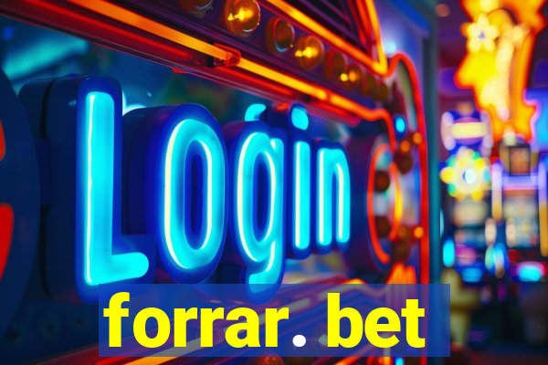 forrar. bet