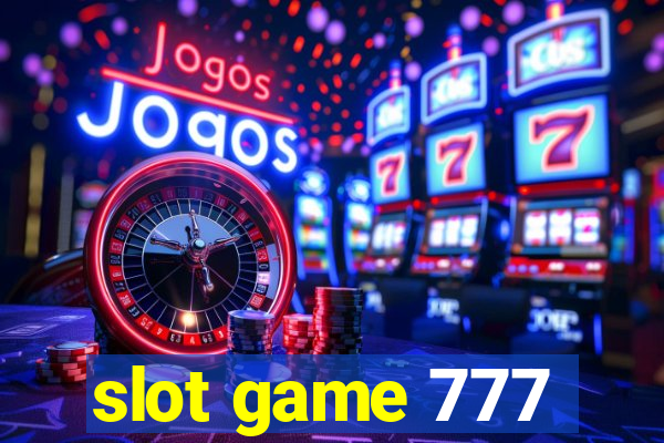 slot game 777